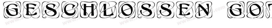 Geschlossen Gotik Kaps字体转换